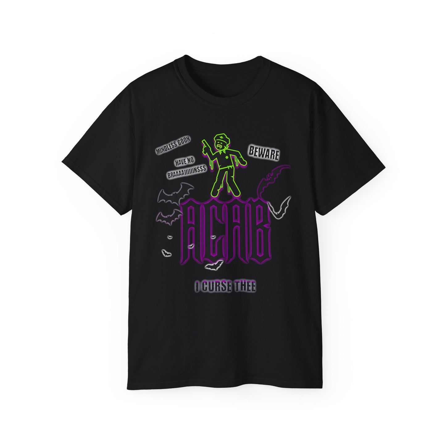 ACAB - I CURSE THEE - Unisex Tee