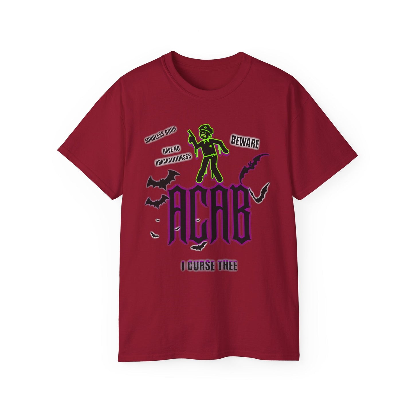 ACAB - I CURSE THEE - Unisex Tee